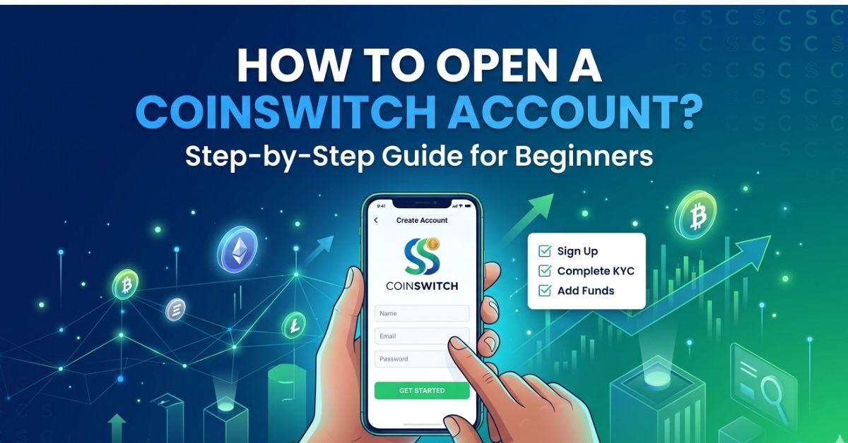How to open a CoinSwitch Account